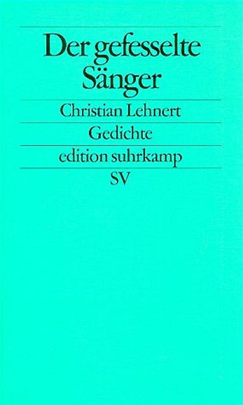 Der gefesselte Sänger