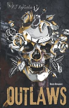 OUTLAWS - Book 6 (Inferno Outlaws MC, Band 6)