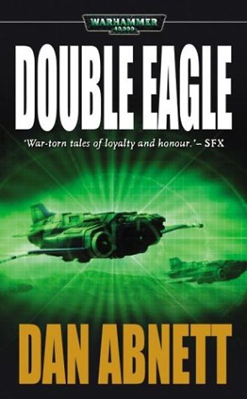Double Eagle (Warhammer 40,000 Novels)