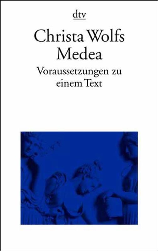 Christa Wolfs Medea
