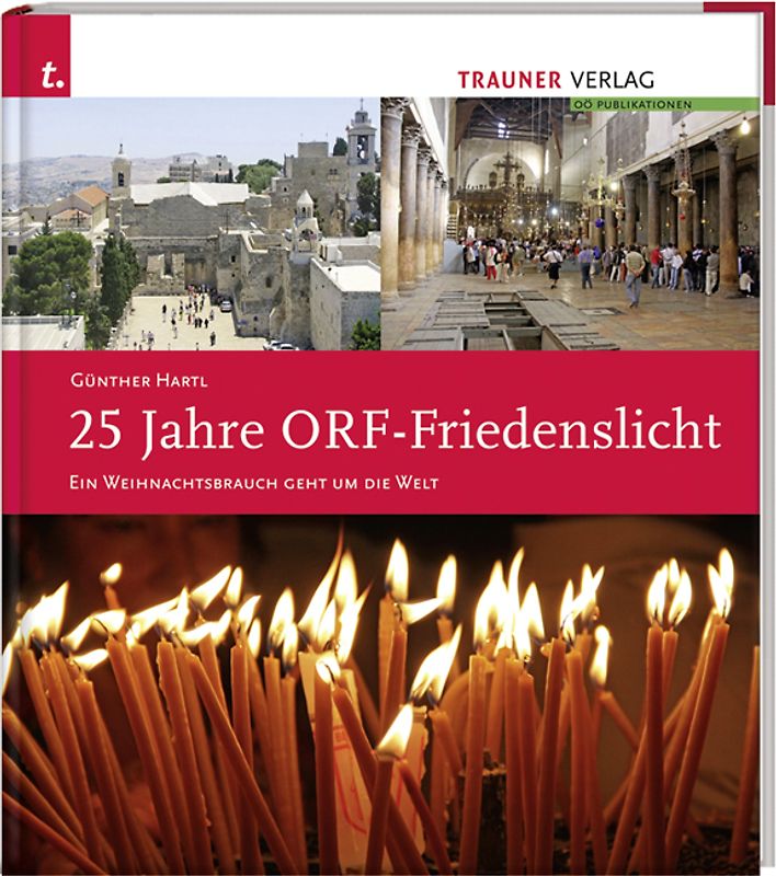 25 Jahre ORF-Friedenslicht