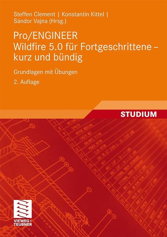 Pro/ENGINEER Wildfire 5.0 für Fortgeschrittene - kurz und bündig