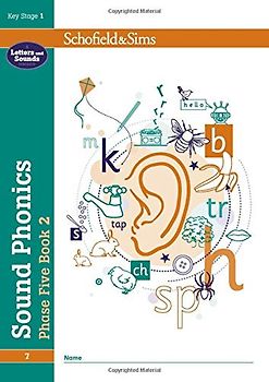 Sound Phonics Phase Five Book 2: KS1, Ages 5-7