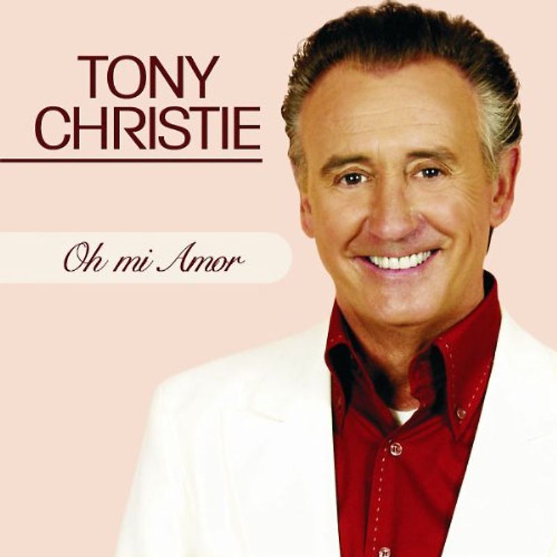 Tony Christie - Oh Mi Amor