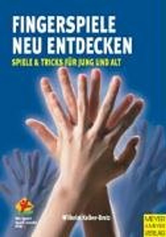 Fingerspiele neu entdecken