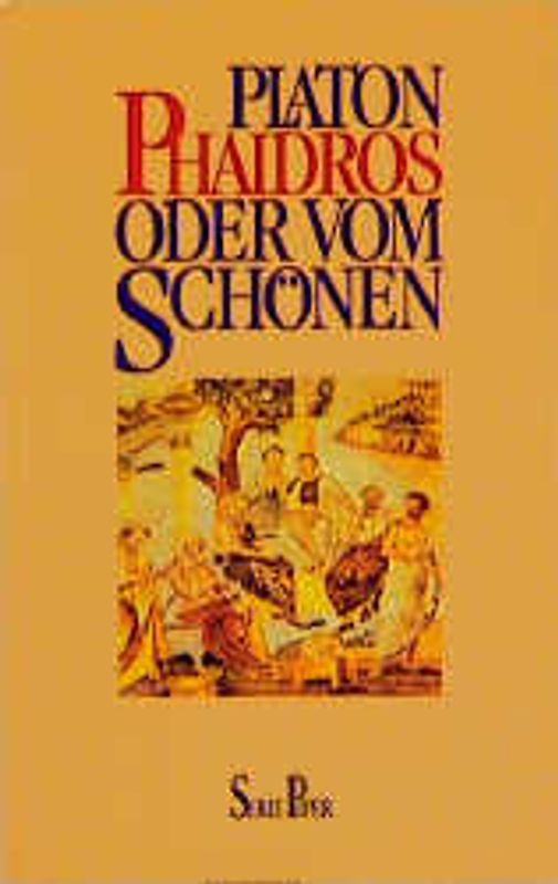 Phaidros oder Vom Schönen