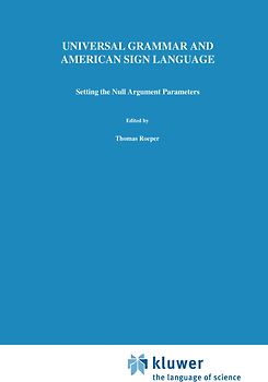 Universal Grammar and American Sign Language