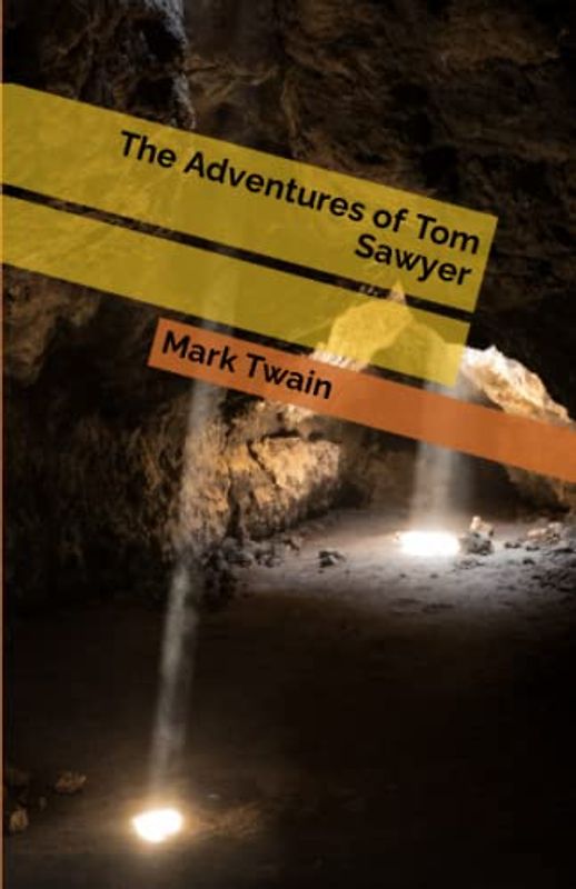 The Adventures of Tom Sawyer