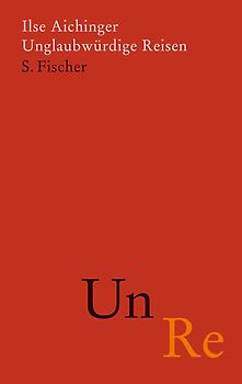 Unglaubwürdige Reisen