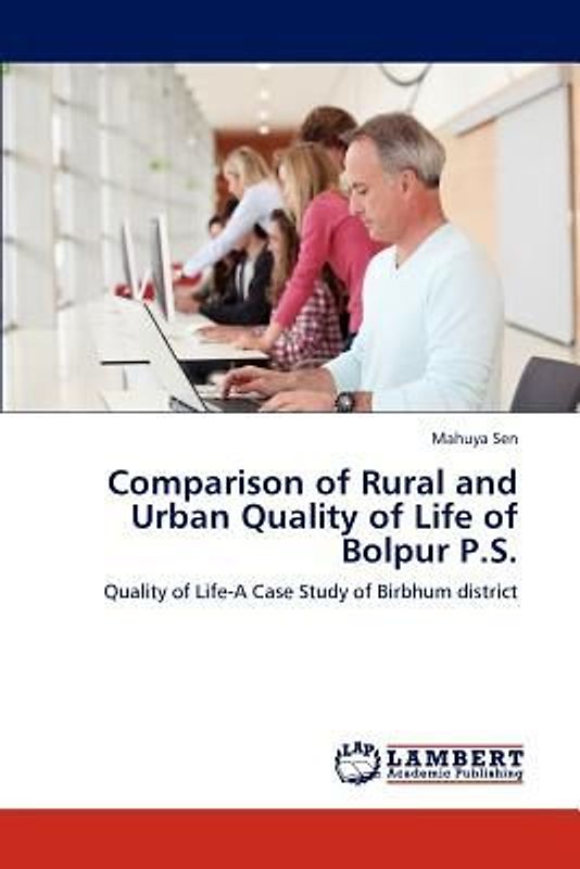 Comparison of Rural and Urban Quality of Life of Bolpur P.S.