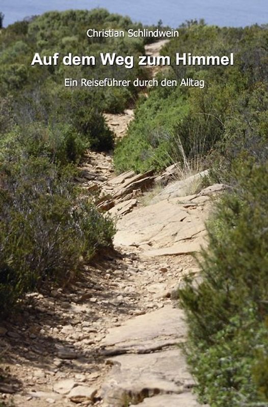 Auf dem Weg zum Himmel