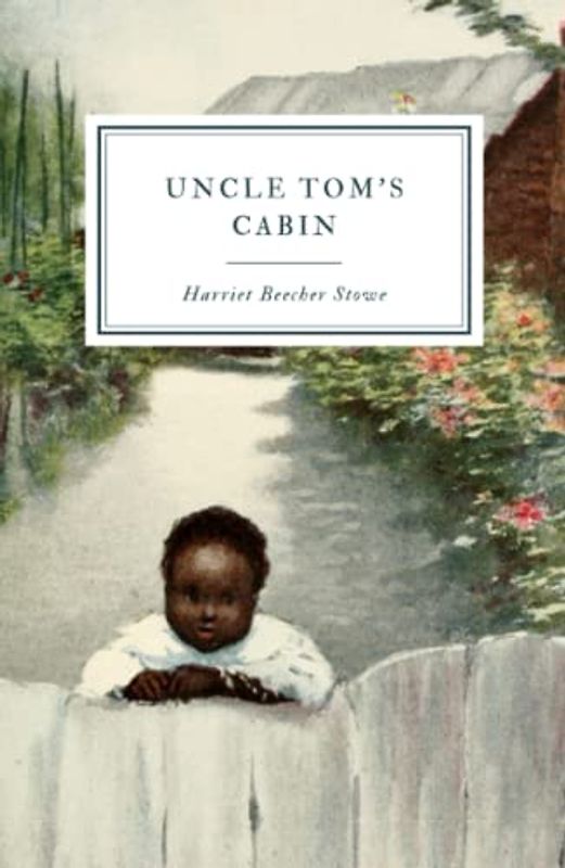 Uncle Tom's Cabin: Young Folk's Edition