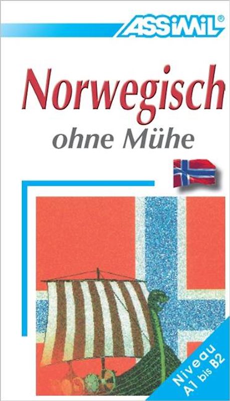 ASSiMiL Norwegisch ohne Mühe - Lehrbuch - Niveau A1-B2