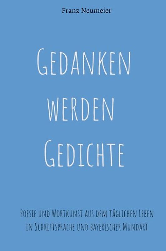 Gedanken werden Gedichte