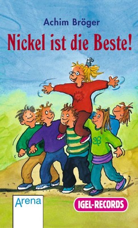 Nickel ist die Beste! 1 Hörkassette.