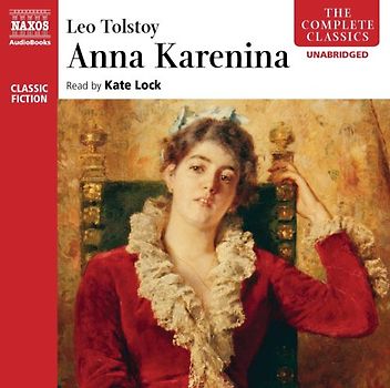 Anna Karenina (The Complete Classics) - Tolstoy, Leo Nikolayevich