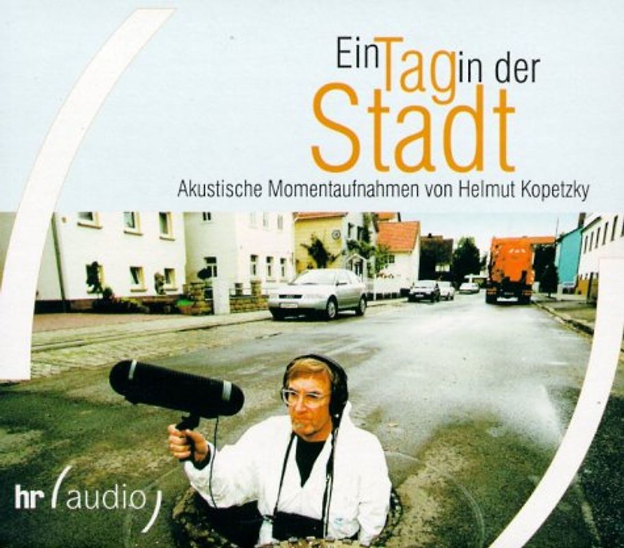 Ein Tag in der Stadt. Akustische Momentaufnahmen