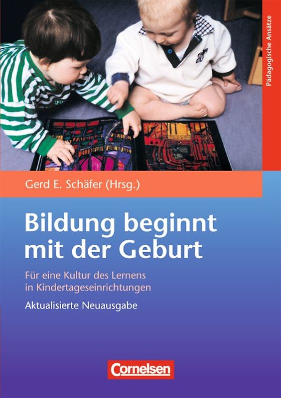 Bildungs- und Erziehungspläne / Bildung beginnt mit der Geburt (5. Auflage)
