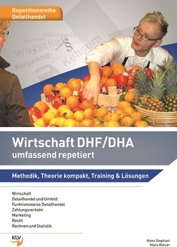 Wirtschaft DHF/DHA umfassend repetiert