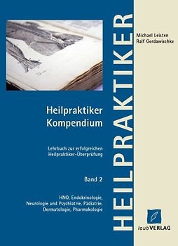 Heilpraktiker Kompendium Band 2