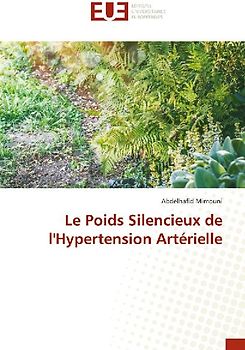 Le Poids Silencieux de l'Hypertension Artérielle