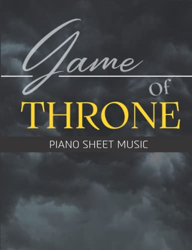 Game Of Throne Piano Sheet Music: Selection 22 Song For Anyone( Piano Solo)
