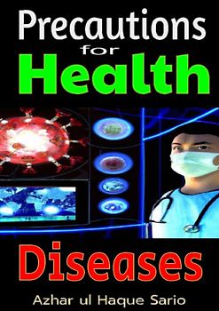 Precautions for Health Diseases