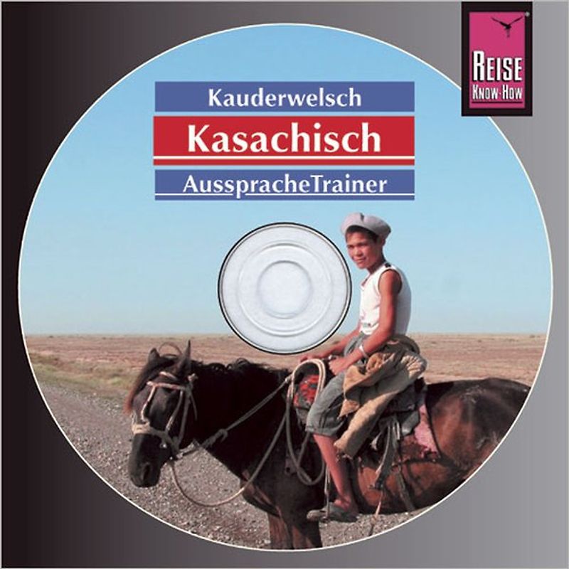 Reise Know-How Kauderwelsch AusspracheTrainer Kasachisch (Audio-CD)