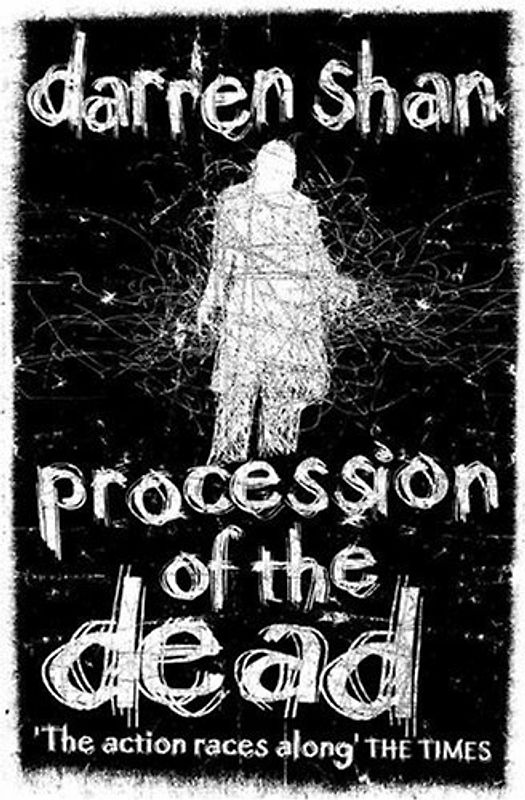 Procession of the Dead (The City Trilogy) - Shan, D