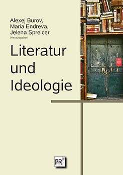Literatur und Ideologie