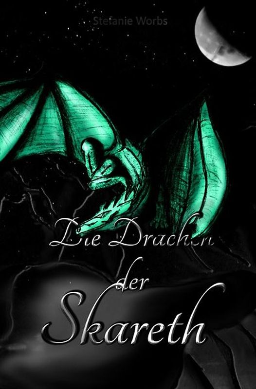 Drachenreiter Chroniken / Die Drachen der Skareth