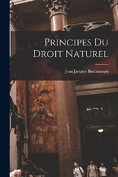 Principes Du Droit Naturel