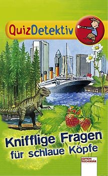 Knifflige Fragen für schlaue Köpfe