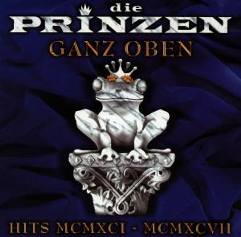die Prinzen - Ganz Oben-Hits Mcmxci-Mcmxcvii