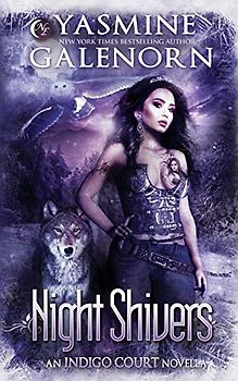 Night Shivers (Indigo Court Series, Band 6)