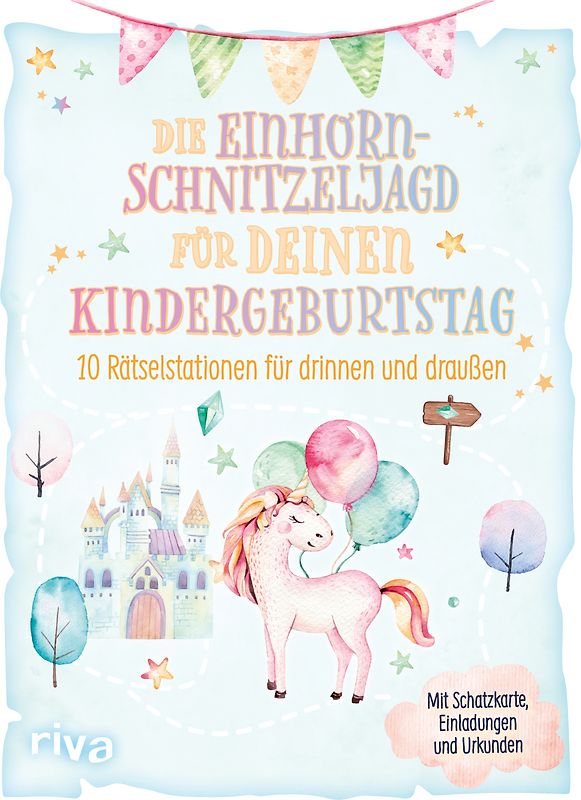 Die Einhorn-Schatzsuche/-Schnitzeljagd für deinen Kindergeburtstag