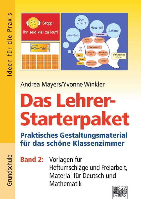 Ideen für die Praxis - Grundschule / Das Lehrer-Starterpaket - Band 2. Vorlagen für Heftumschläge und Freiarbeit, Material für Deutsch und Mathematik