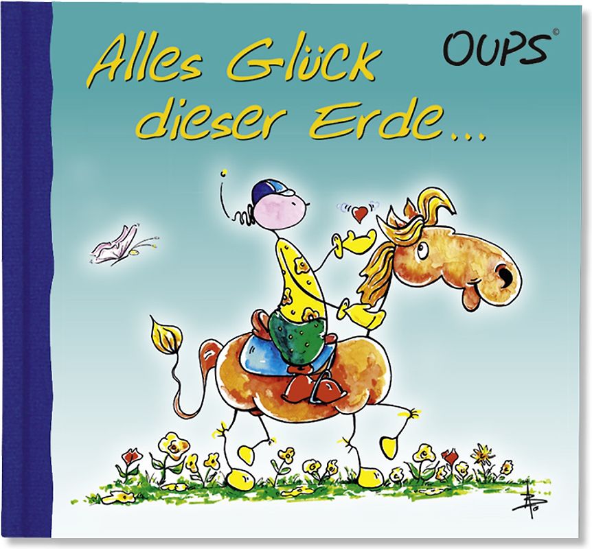 Alles Glück dieser Erde