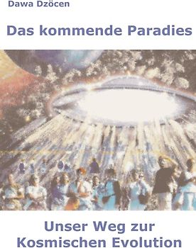 Das kommende Paradies