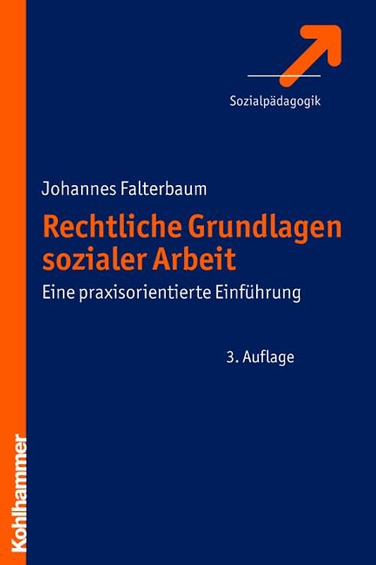 Rechtliche Grundlagen Sozialer Arbeit