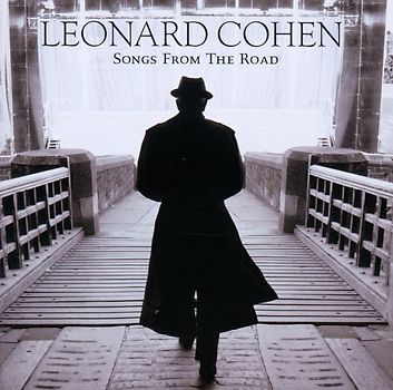 Leonard Cohen - Songs from the Road