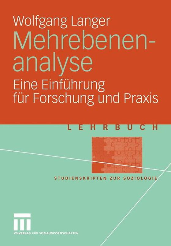 Mehrebenenanalyse. Eine Einführung für Forschung und Praxis