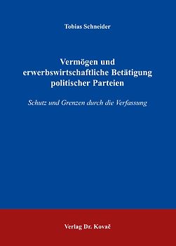 Vermögen und erwerbswirtschaftliche Betätigung politischer Parteien