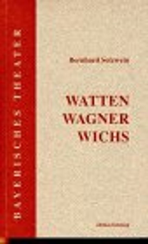 Watten Wagner Wichs