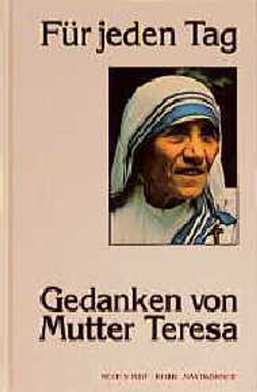 Für jeden Tag. Gedanken