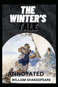 The Winter's Tale (Annotated)