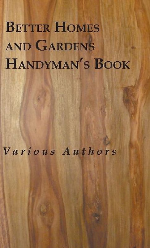 Better Homes And Gardens Handyman's Book