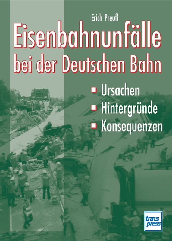 Eisenbahnunfälle bei der Deutschen Bahn