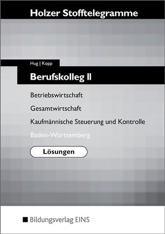 Stofftelegramme / Stofftelegramm für das Berufskolleg II