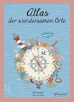 Atlas der wundersamen Orte